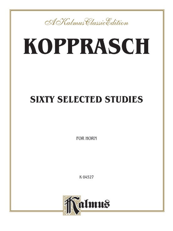 Kopprasch Sixty Selected Studies for Horn