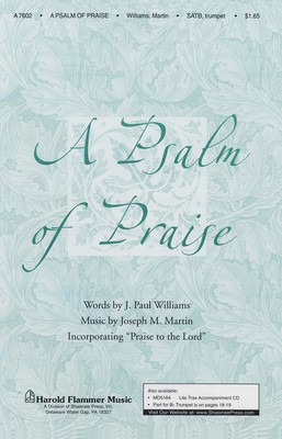 A Psalm of Praise - J. Paul Williams|Joseph M. Martin - SATB Shawnee Press Choral Score Octavo