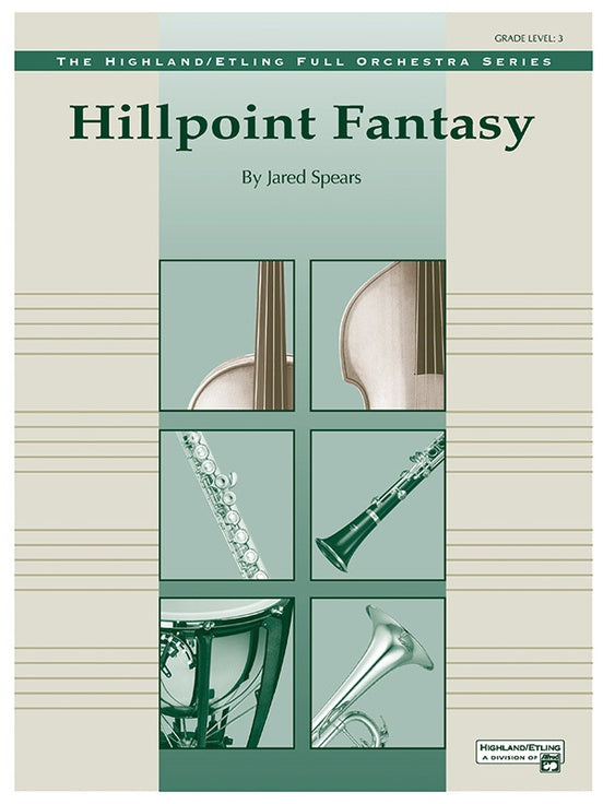 Hill Point Fantasy (Overture for Orchestra) – Full Orchestra Conductor Score & Parts (Digital Download)