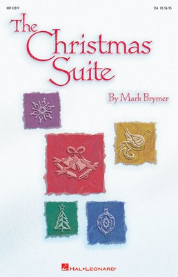 The Christmas Suite - Mark Brymer - Hal Leonard Preview Pak Softcover/CD