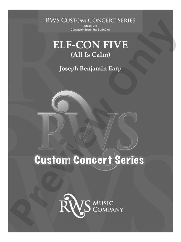 ELF-CON FIVE (All Is Calm) Grade 3.5 - Concert Band Conductor Score & Parts(Digital Download)