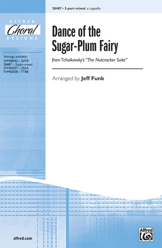 Dance of the Sugar-Plum Fairy (from The Nutcracker Suite) – 3-Part Mixed, a cappella Choral Octavo (Digital Download)