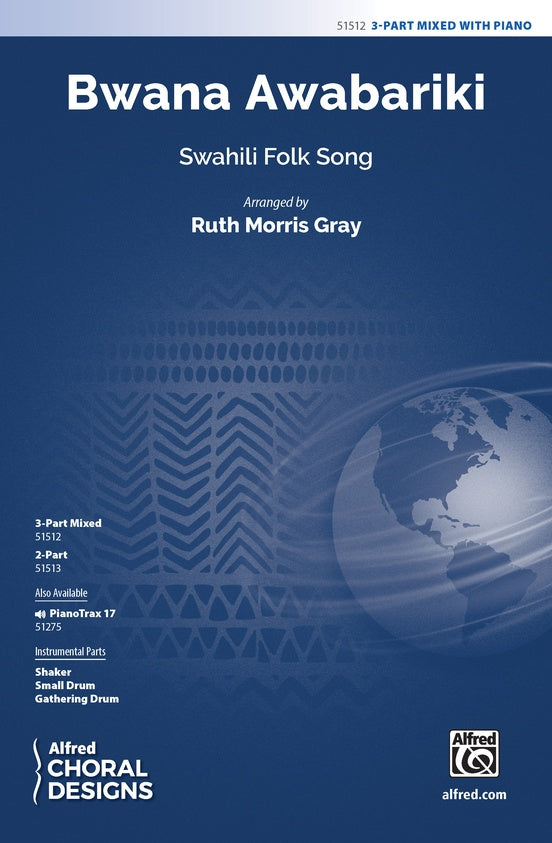 Bwana Awabariki - 3 Part Mixed Choral Octavo (Digital Download)