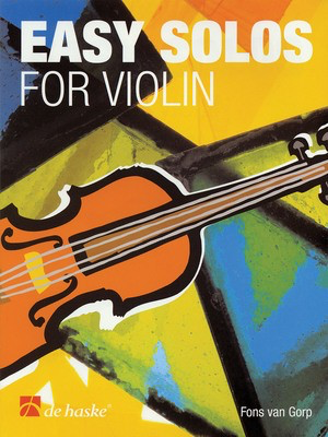 Easy Solos for Violin - Fons Van Gorp - Violin De Haske Publications /CD