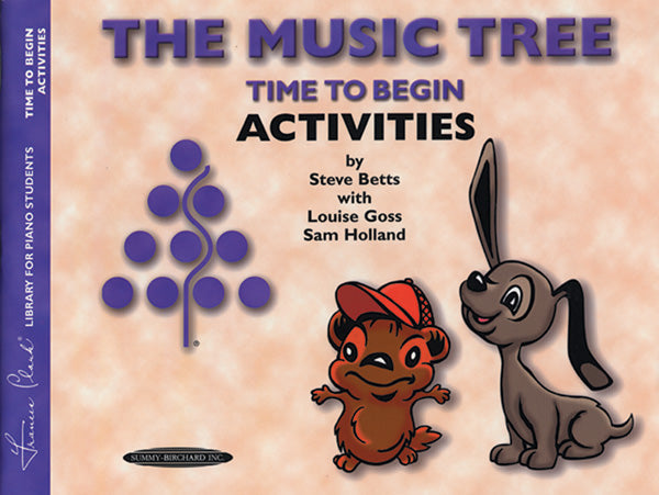 The Music Tree: Time To Begin Activities Book - Clark Frances; Goss Louise; Holland Sam Alfred 0953