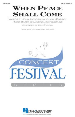 When Peace Shall Come - John Jacobson|John Purifoy - SSA John Purifoy Hal Leonard Choral Score Octavo