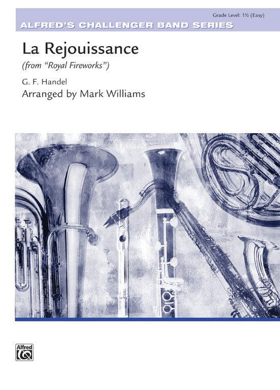 La Rejouissance from Royal Fireworks Music - Concert Band Conductor Score & Parts (Digital Download)