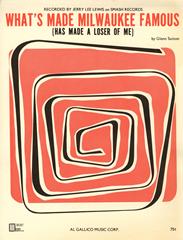 What's Made Milwaukee Famous (Has Made A Loser Of Me) - PVG (Digital Download)