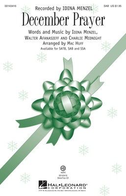 December Prayer - Charlie Midnight|Idina Menzel|Walter Afanasieff - SAB Mac Huff Hal Leonard Octavo