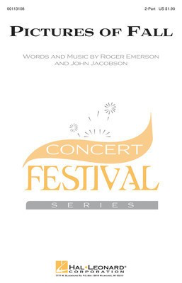 Pictures of Fall - John Jacobson|Roger Emerson - 2-Part Hal Leonard Choral Score Octavo