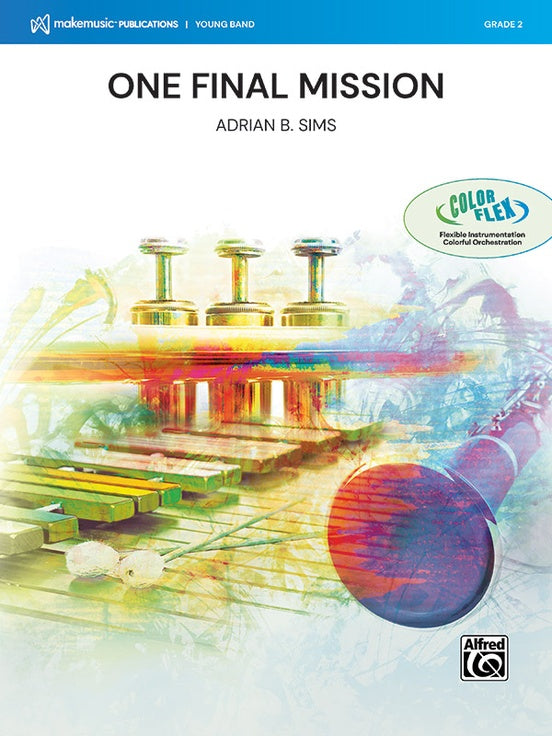 One Final Mission – Concert Band Conductor Score & Parts - ColorFlex Version (Digital Download)