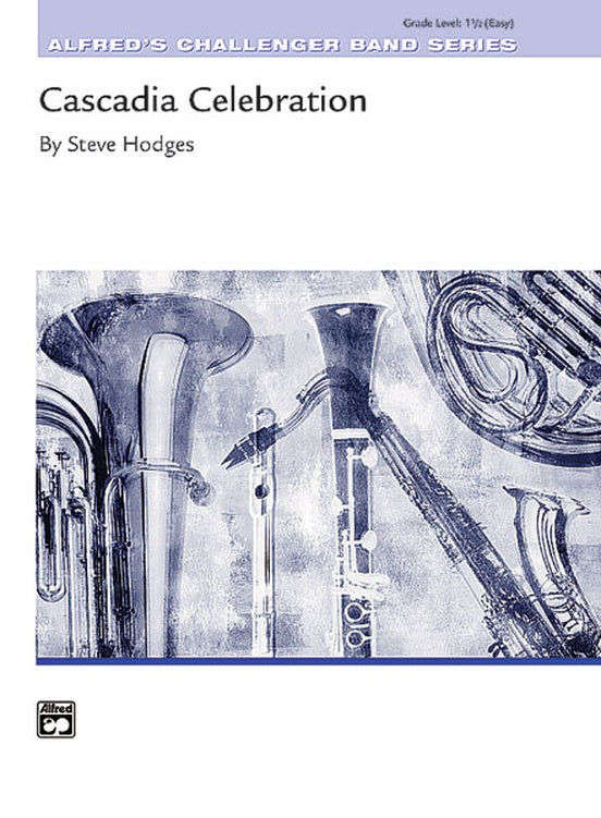Cascadia Celebration - Concert Band Conductor Score & Parts (Digital Download)