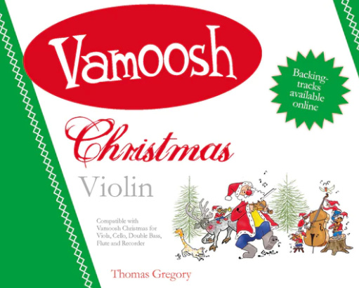 Vamoosh Christmas - Violin/Audio Access Online arranged by Gregory - Vamoosh Music VAM15