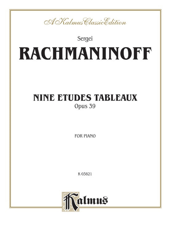 Rachmaninoff - Etudes Tableaux, Op. 39 - Piano Solo (Digital Download)