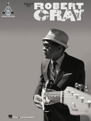 Best of Robert Cray - Guitar Hal Leonard Guitar TAB with Lyrics & Chords