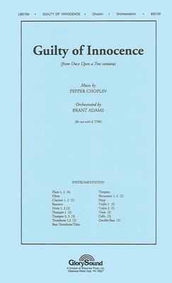 Guilty of Innocence (from Once Upon a Tree) - Pepper Choplin - Shawnee Press Score/Parts