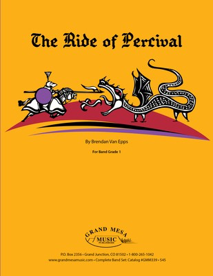 The Ride of Percival - Brendan Van Epps - Grand Mesa Music Score/Parts