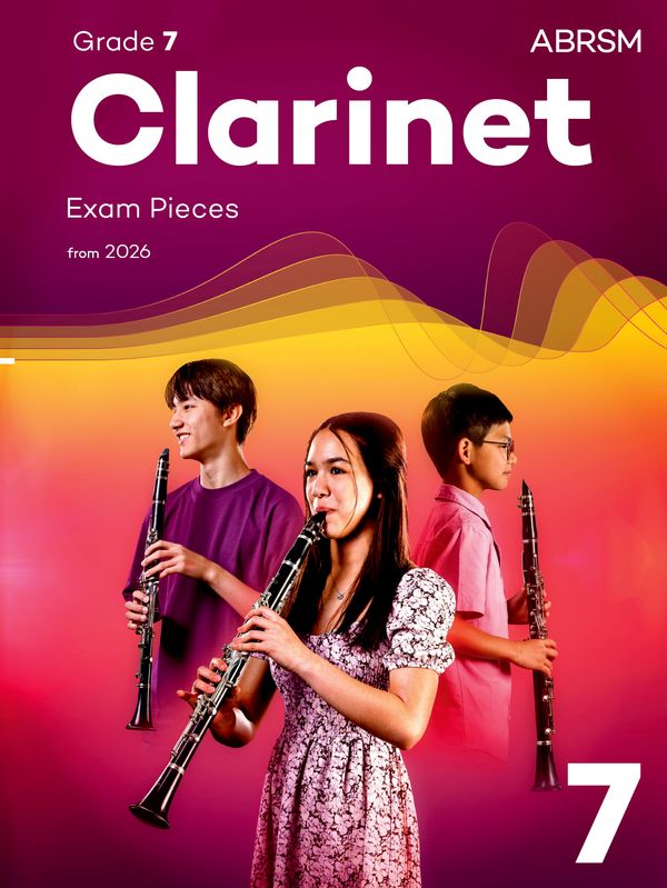 ABRSM Clarinet Exam Pieces 2026 Grade 7 Score/Part