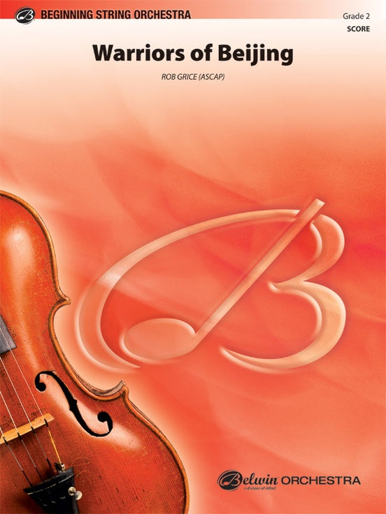 Warriors of Beijing – String Orchestra Conductor Score & Parts (Digital Download)