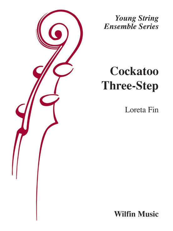 Cockatoo Three Step - Loreta Fin – String Orchestra Conductor Score & Parts (Digital Download)