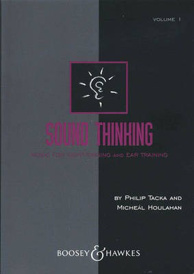 Sound Thinking - Volume II - Music for Sight-Singing and Ear Training - Micheíçl Houlahan|Philip Tacka - Boosey & Hawkes