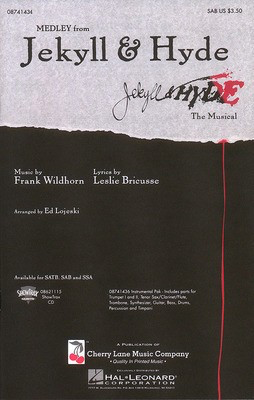 Jekyll & Hyde (Medley) - Frank Wildhorn|Leslie Bricusse - SATB Frank Wildhorn|Leslie Bricusse Cherry Lane Music