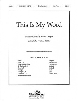 This Is My Word - Pepper Choplin - Shawnee Press Score/Parts
