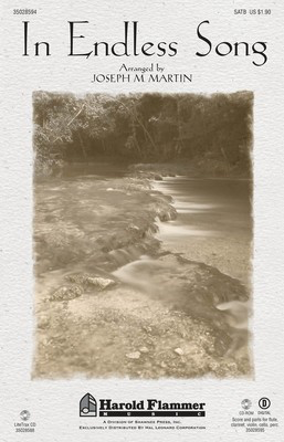 In Endless Song - SATB Joseph M. Martin Shawnee Press Choral Score Octavo