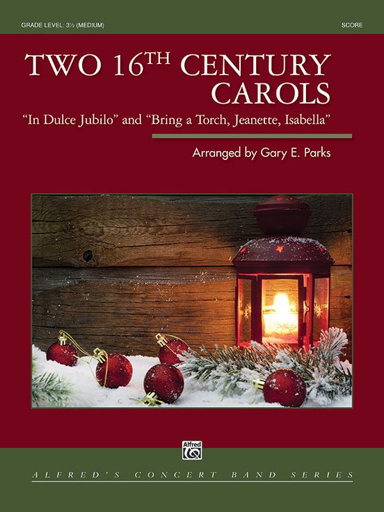 Two 16th Century Carols - Concert Band Conductor Score & Parts (Digital Download)
