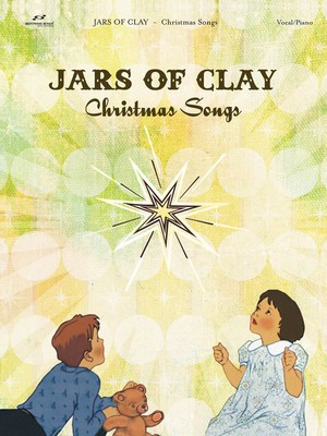 Jars of Clay - Christmas Songs - Brentwood-Benson Piano, Vocal & Guitar