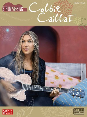 Colbie Caillat - Strum & Sing Series - Guitar|Vocal Cherry Lane Music Easy Guitar with Lyrics & Chords