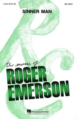 Sinner Man - 3-Part Roger Emerson Hal Leonard Choral Score Octavo