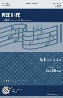 Peze Kafí© - Traditional Haitian - SATB Sten Kí_llman Walton Music Choral Score Octavo