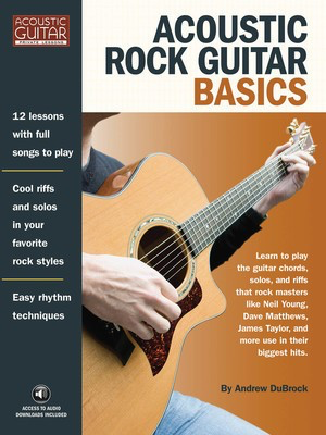 Acoustic Rock Guitar Basics - Access to Audio Downloads Included - Guitar Andrew DuBrock String Letter Publishing Guitar TAB