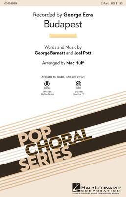 Budapest - George Barnett|Joel Pott - 2-Part Mac Huff Hal Leonard Octavo