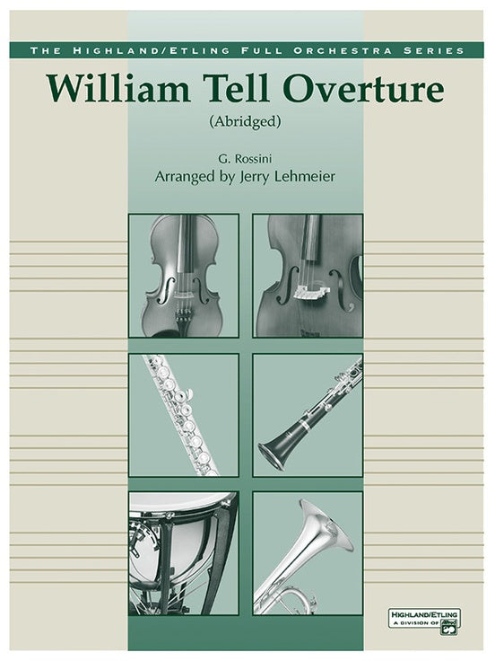 William Tell Overture – Full Orchestra Conductor Score & Parts (Digital Download)
