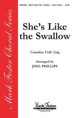 She's Like the Swallow - 2-Part Hal Leonard Choral Score Octavo