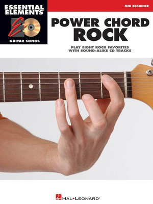 Power Chord Rock - Essential Elements Guitar Songs Mid-Beginner - Guitar Hal Leonard Guitar TAB /CD