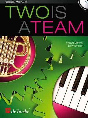 Two is a Team - Ed Wennink|Nettie Vening - French Horn Sheet Music De Haske Publications /CD