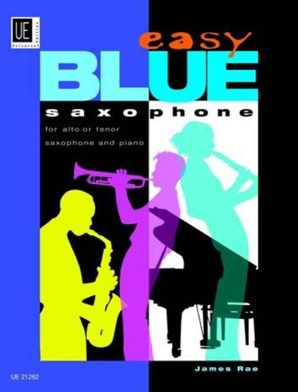 Easy Blue Saxophone for Saxophone and Piano