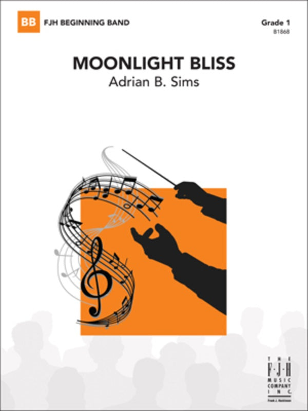 Sims - Moonlight Bliss - Concert Band Grade 1 Score/Parts FJH B1868