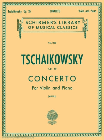 Tchaikovsky - Concerto in Dmaj Op35 LIB.1185 - Violin/Piano Accompaniment Schirmer 50258130