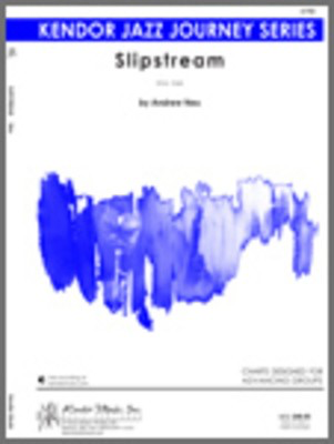 Slipstream - Neu - Kendor Music Score/Parts