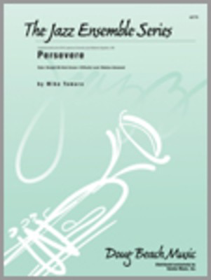 Persevere - Tomaro - Kendor Music Score/Parts