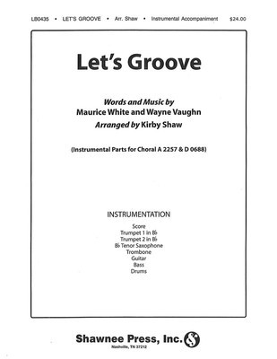 Let's Groove - Kirby Shaw Shawnee Press Instrumental Parts