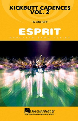 Kickbutt Cadences Vol. 2 - Will Rapp - Hal Leonard Score/Parts