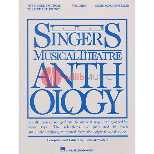 Singer's Musical Theatre Anthology Volume 6 - Mezzo-Soprano/Belter Piano/Vocal/Guitar PVG Hal Leonard 145259