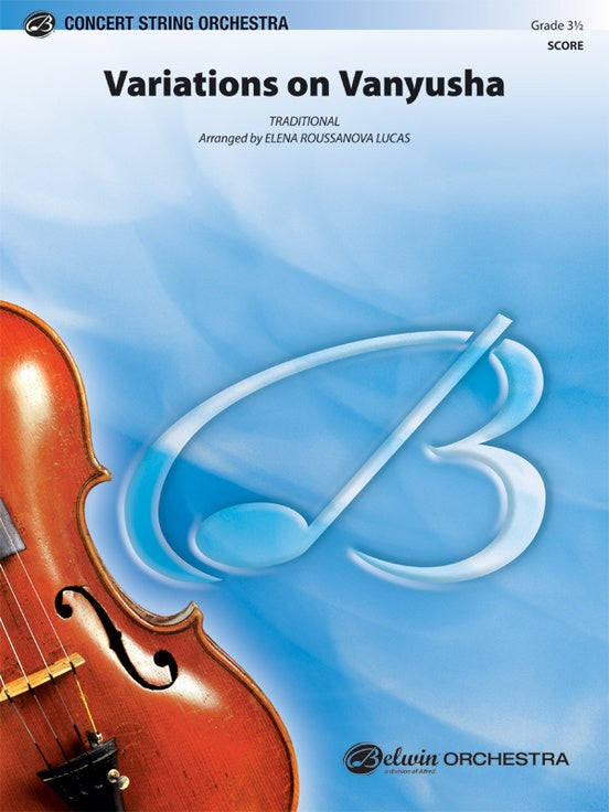 Variations on Vanyusha – String Orchestra Conductor Score & Parts (Digital Download)