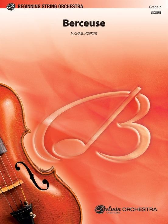 Berceuse – String Orchestra Conductor Score & Parts (Digital Download)