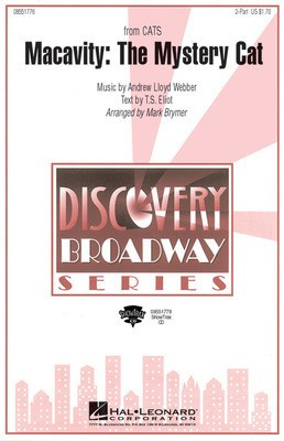 Macavity: The Mystery Cat - (from Cats) - Andrew Lloyd Webber - 2-Part Mark Brymer T.S. Eliot Hal Leonard Octavo